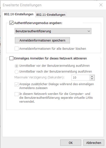 German Screenshot of the advanced options, with two tabs, 8021x-Settings and 802.11-Settings (the first selected). Frame with a selected checkbox for the authentication mode: with User authentication selected in a drop dropdown menu. After this, a button for saving the Log-in information, and a deactivated checkbox for deleting the log-in information for all users. A second frame, leaded by a checkbox "one-time log-in for this network" is unchecked and everything is deactivated. At the end, two buttons: Ok and cancel.